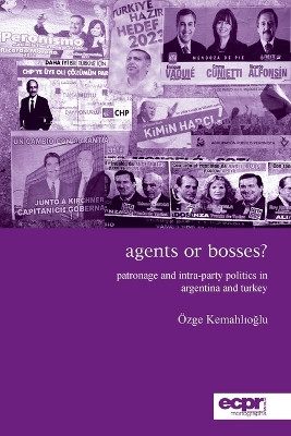 Agents or Bosses? by Ozge Kemahlioglu 9781907301261