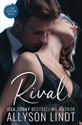 Rival by Allyson Lindt 9781949986884