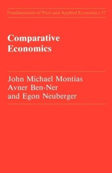 Comparative Economics by John Michael Montias