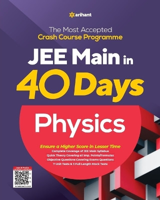 40 Days JEE Main PHYSICS by Arihant Experts 9789325796294
