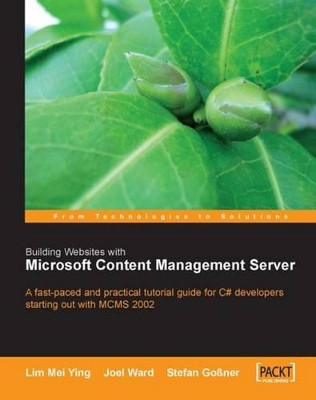 Building Websites with Microsoft Content Management Server by Joel Ward 9781904811169