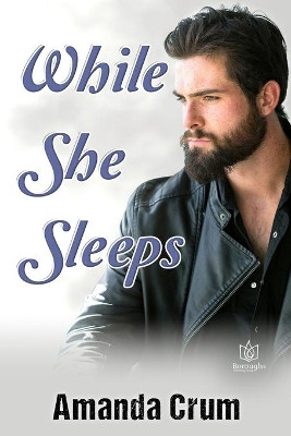 While She Sleeps by Amanda Crum 9781953810694