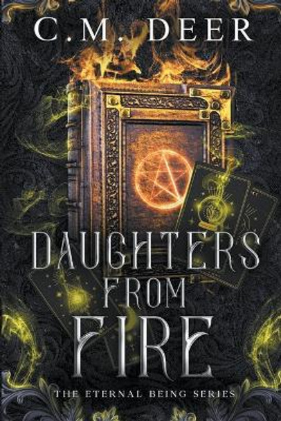 Daughters From Fire by C M Deer 9798215416655