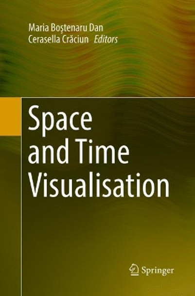 Space and Time Visualisation by Maria Bostenaru Dan 9783319797045