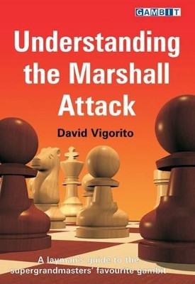Understanding the Marshall Attack by David Vigorito 9781906454173