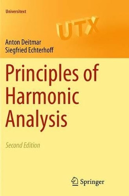 Principles of Harmonic Analysis by Anton Deitmar 9783319379043