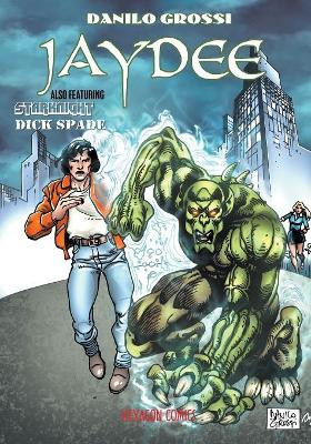 Strangers: Jaydee by Danilo Grossi 9781934543429