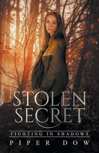 Stolen Secret by Piper Dow 9798201709921