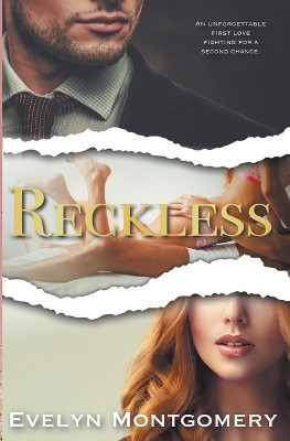 Reckless by Evelyn Montgomery 9798201958732
