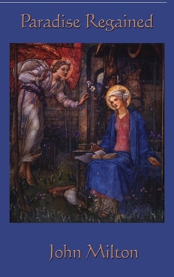Paradise Regained by John Milton 9781515437949