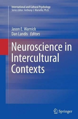 Neuroscience in Intercultural Contexts by Jason E. Warnick 9781493955008