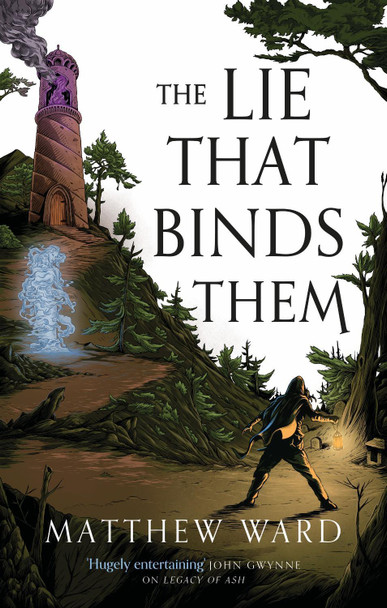 The Lie That Binds Them by Matthew Ward 9780356518480