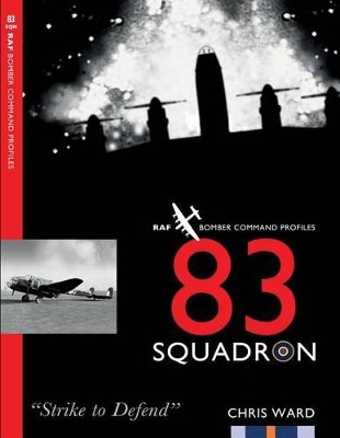 83 Squadron by Chris Ward 9781911255154