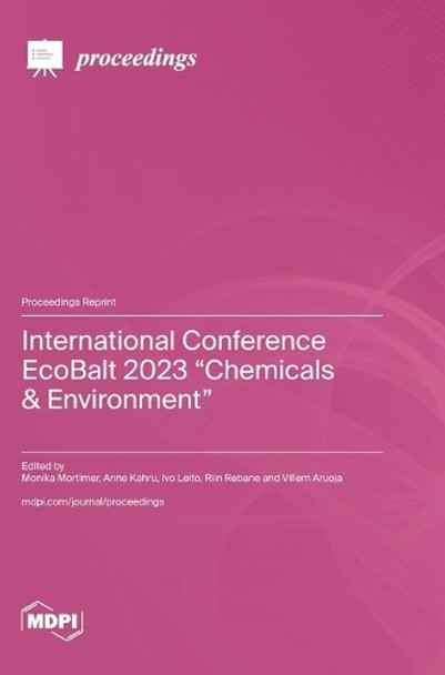 International Conference EcoBalt 2023 "Chemicals & Environment" by Monika Mortimer 9783725815579
