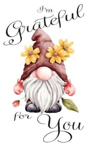 I'm Grateful for You... by Pg Shriver 9781952726576