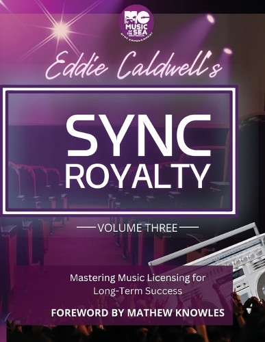 Sync Mastery by Eddie Caldwell 9798330539819