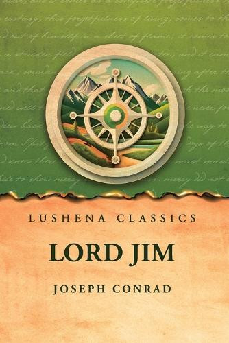 Lord Jim by Joseph Conrad 9798890969033