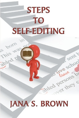 Steps to Self-Editing by Jana S Brown 9781952415111