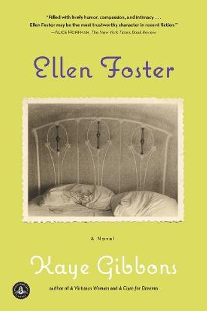 Ellen Foster by Kaye Gibbons