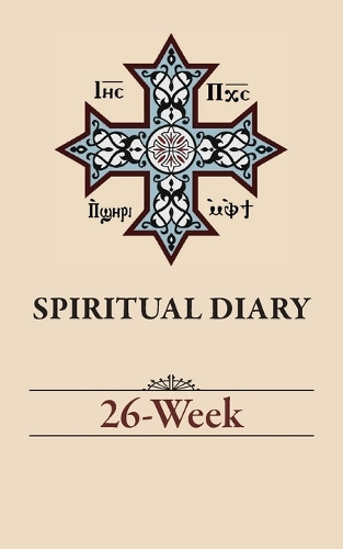 Spiritual Diary: 26-Week by Father Simon Dawood 9781939972774