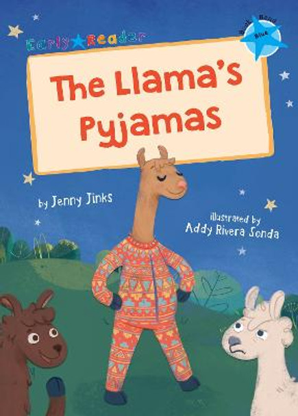 The Llama's Pyjamas: (Blue Early Reader) by Jenny Jinks