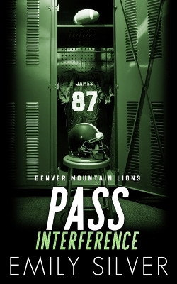 Pass Interference by Emily Silver 9781961359017