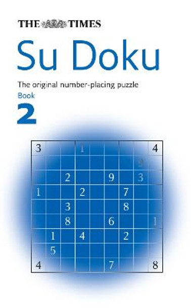 The Times Su Doku Book 2: 100 challenging puzzles from The Times by Wayne Gould