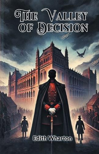 The Valley of Decision by Edith Wharton 9789368093435