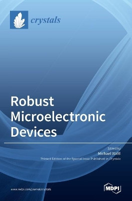 Robust Microelectronic Devices by Michael Waltl 9783036533377