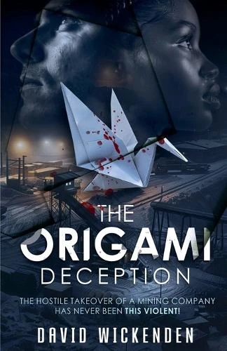The Origami Deception by David Wickenden 9798227127488