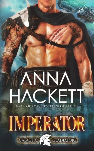 Imperator by Anna Hackett 9781925539554