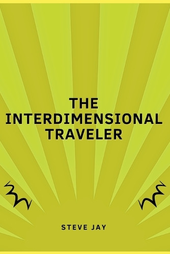 The Interdimensional Traveler by Steve Jay 9788570989024