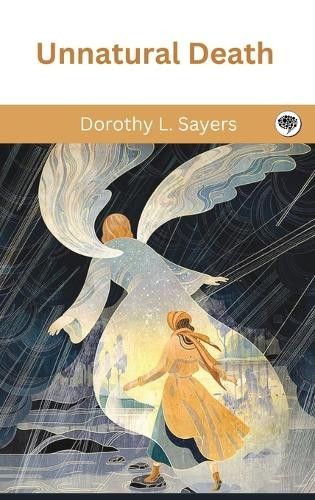 Unnatural Death by Sayers Dorothy L 9789363112155