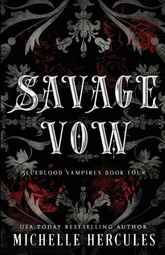Savage Vow: DARK Edition by Michelle Hercules 9781959167938