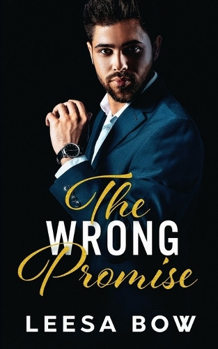 The Wrong Promise by Bow 9781763539631