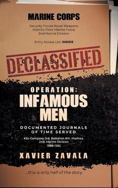 Infamous Men: A Thinking Mans Game by Xavier Zavala 9798891942745