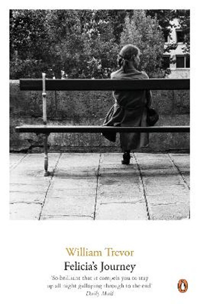 Felicia's Journey by William Trevor