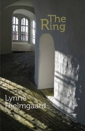 The Ring by Lynne Hjelmgaard 9781848611474