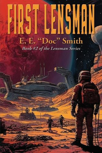 First Lensman by E E Doc Smith 9781515461227