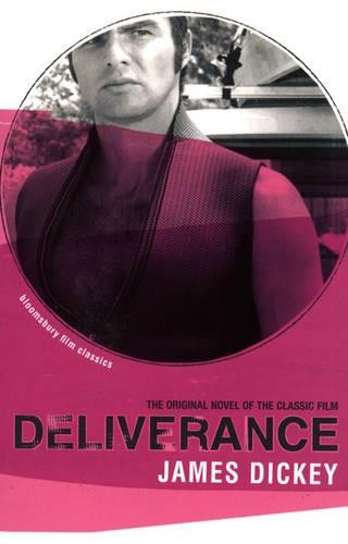 Deliverance by James Dickey 9780747578697