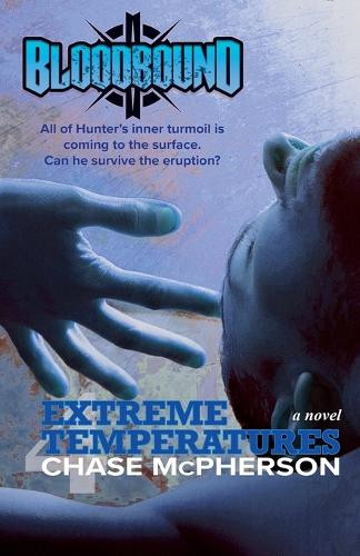 Extreme Temperatures by Chase McPherson 9798230846550