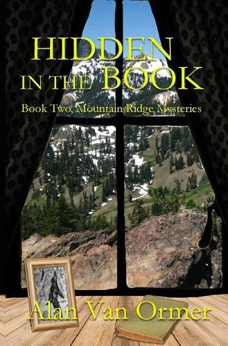 Mountain Ridge Mysteries by Alan Van Ormer 9781962168991