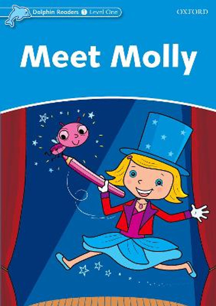 Dolphin Readers Level 1: Meet Molly by Richard Northcott