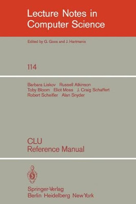 CLU: Reference Manual by Barbara Liskov 9783540108368