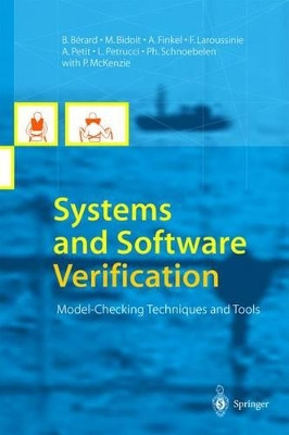 Systems and Software Verification: Model-Checking Techniques and Tools by B. Berard 9783540415237