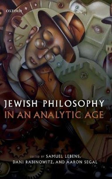 Jewish Philosophy in an Analytic Age by Samuel Lebens