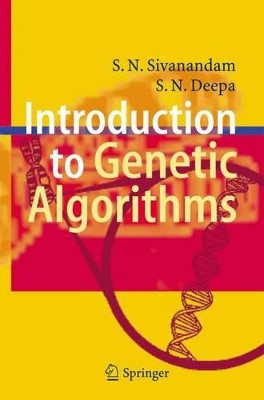 Introduction to Genetic Algorithms by S.N. Sivanandam 9783642092244