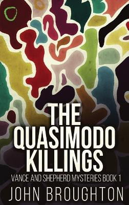 The Quasimodo Killings by John Broughton 9784824122926