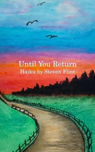 Until You Return by Steven Flint 9798331020132