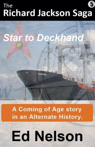 Star to Deckhand by Ed Nelson 9798894340104